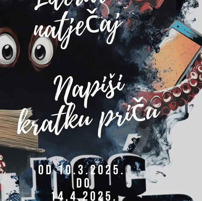 Literarni nagradni natječaj školske knjižnice “Napiši kratku priču”